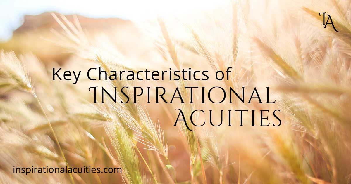 Characteristics of Inspirational Acuities